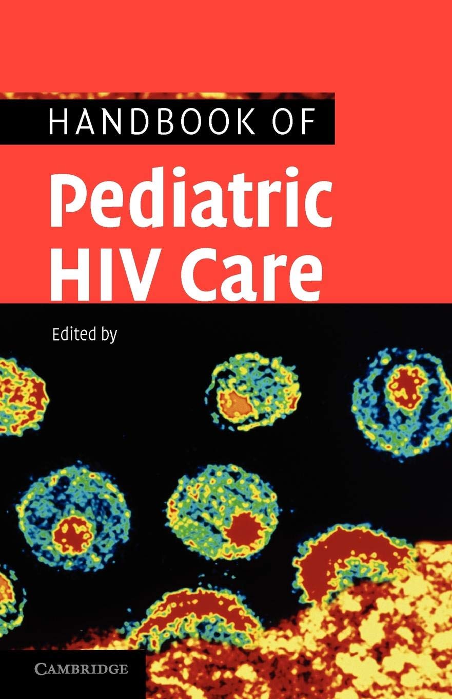 Handbook of Pediatric HIV Care,Used