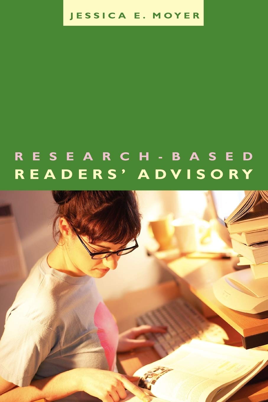 Researchbased Readers' Advisory (Ala Readers' Advisory Series),New