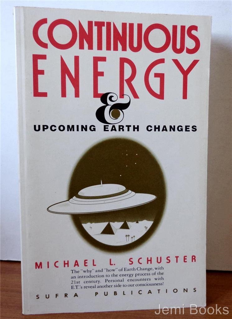 Continuous Energy: And Upcoming Earth Changes,Used