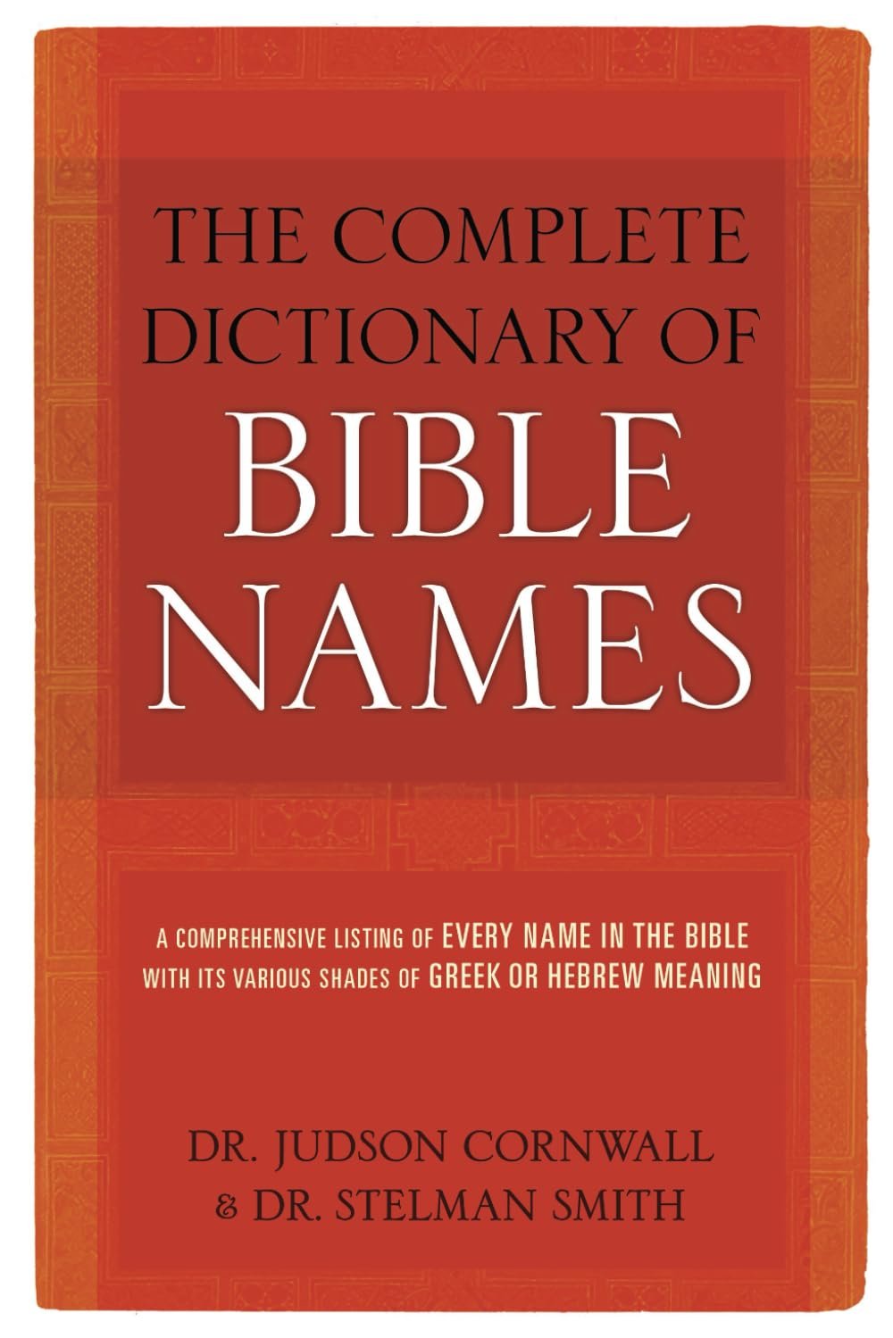 Complete Dictionary Of Bible Names