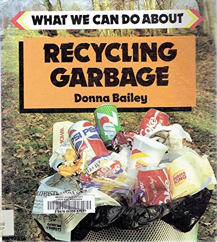 Recycling Garbage (What We Can Do About),Used