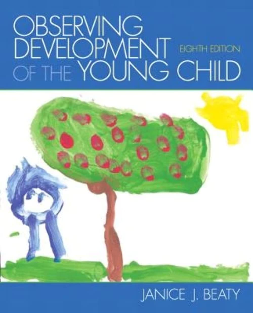 Observing Development of the Young Child,New