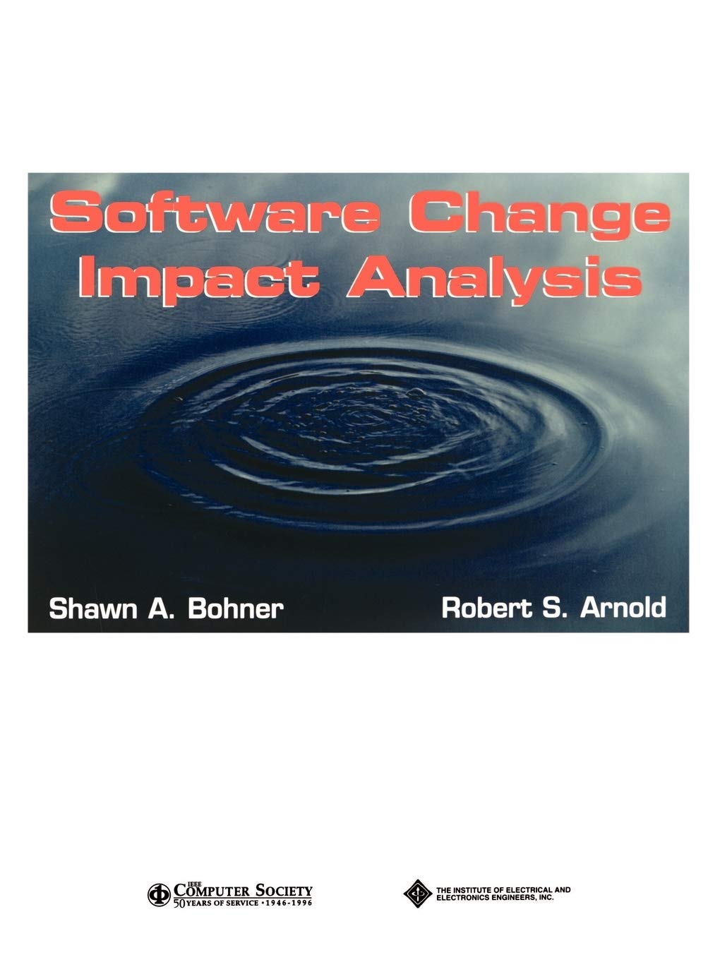 Software Change Impact Analysis,New