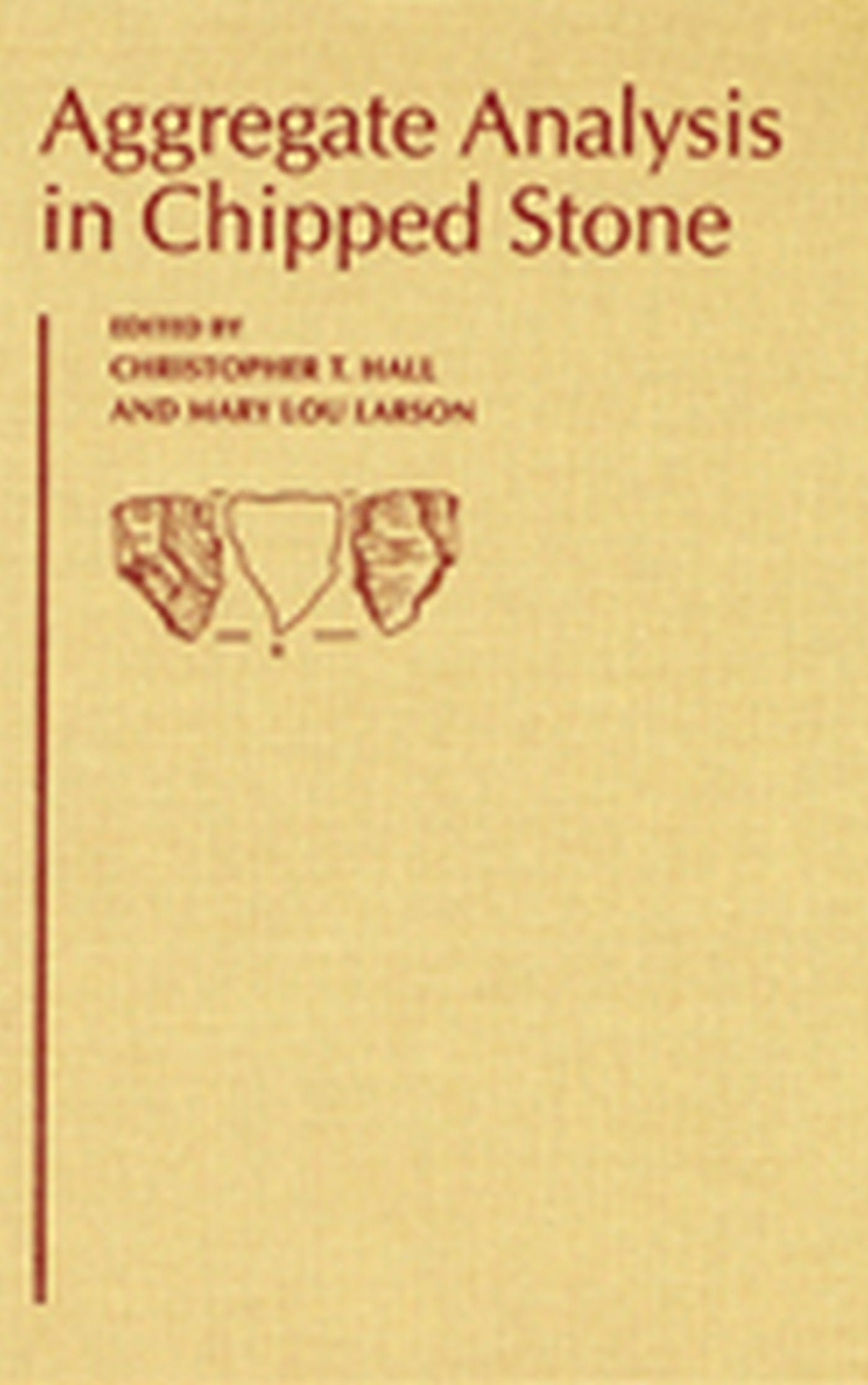 Aggregate Analysis in Chipped Stone,Used