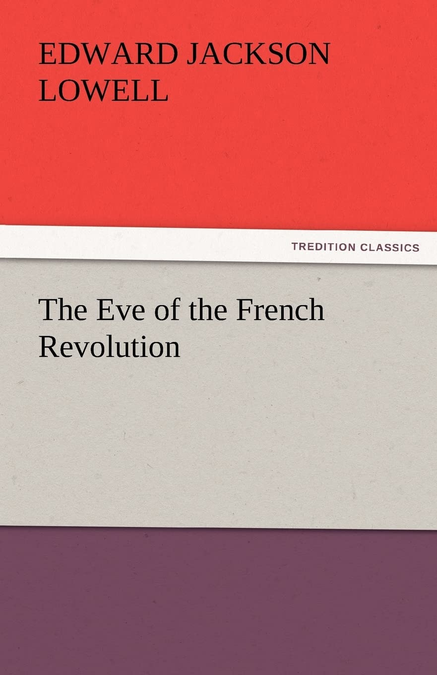 The Eve of the French Revolution,Used