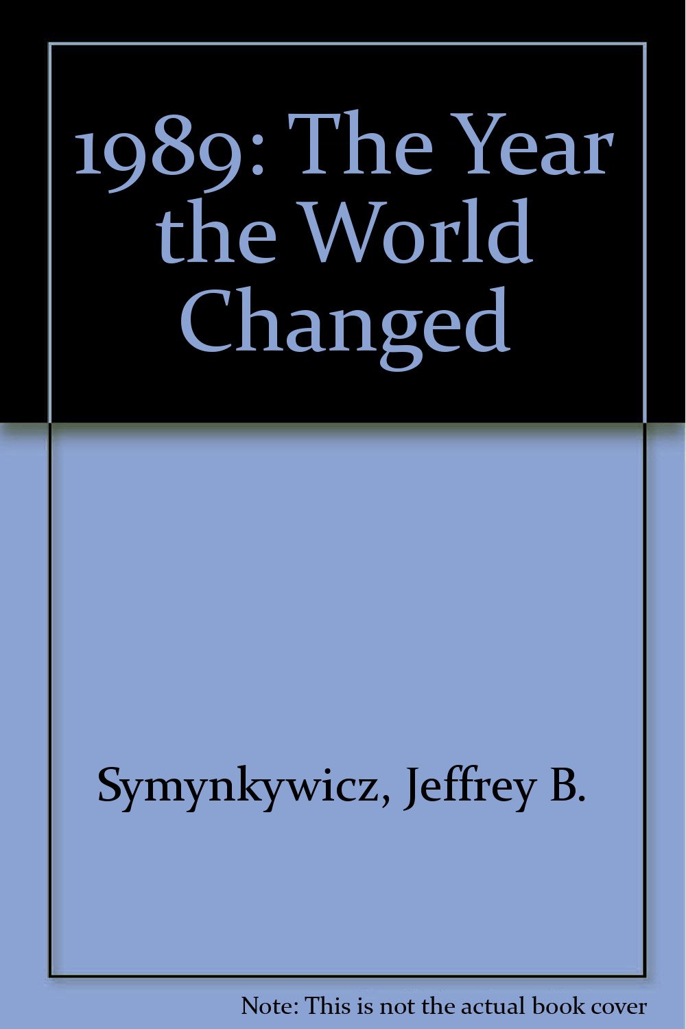1989: The Year the World Changed,Used