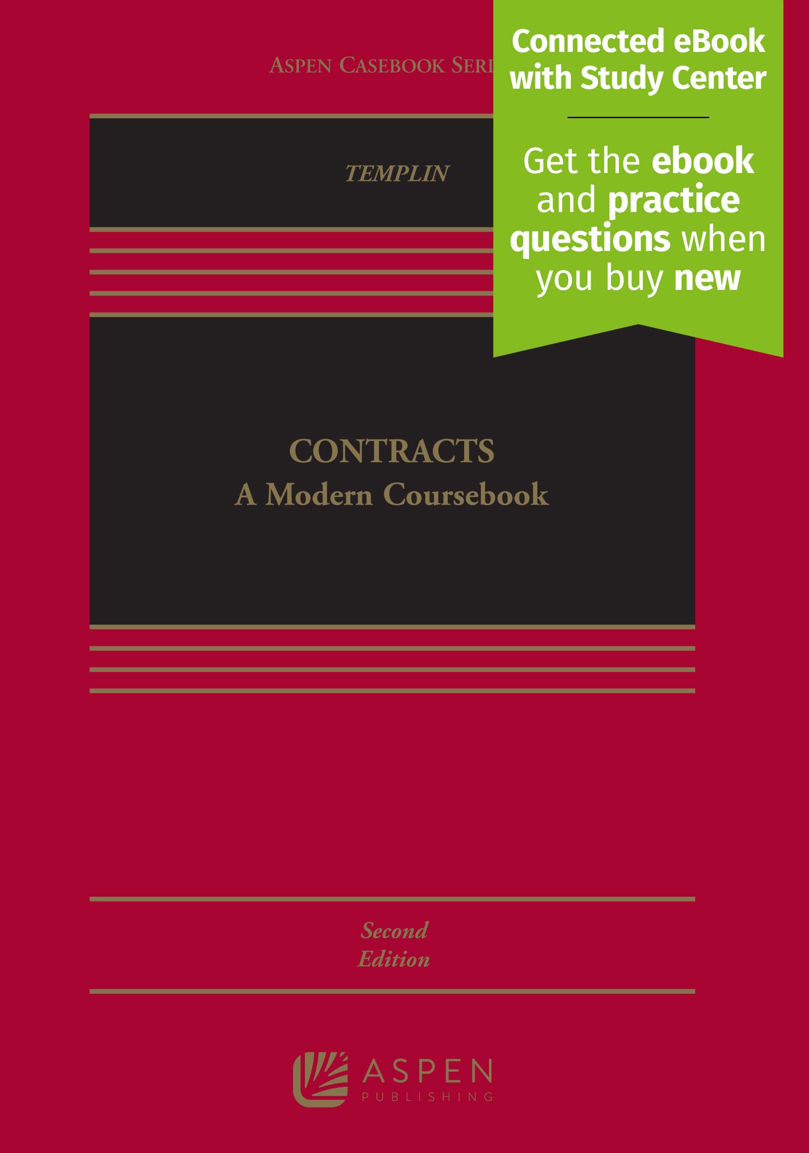 Contracts: A Modern Coursebook (Aspen Casebook)