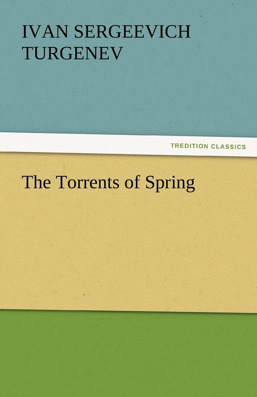 The Torrents of Spring,Used