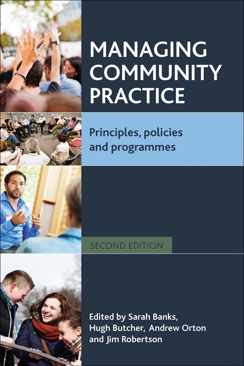 Managing Community Practice: Principles, Policies And Programmes,Used