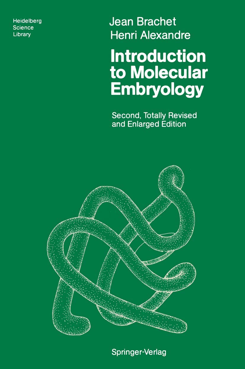 Introduction To Molecular Embryology (Heidelberg Science Library),Used