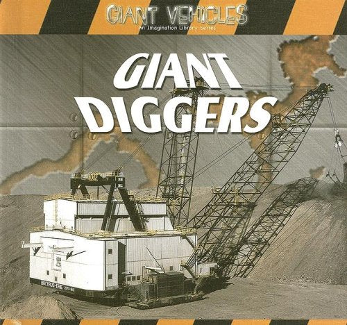 Giant Diggers (Giant Vehicles),Used