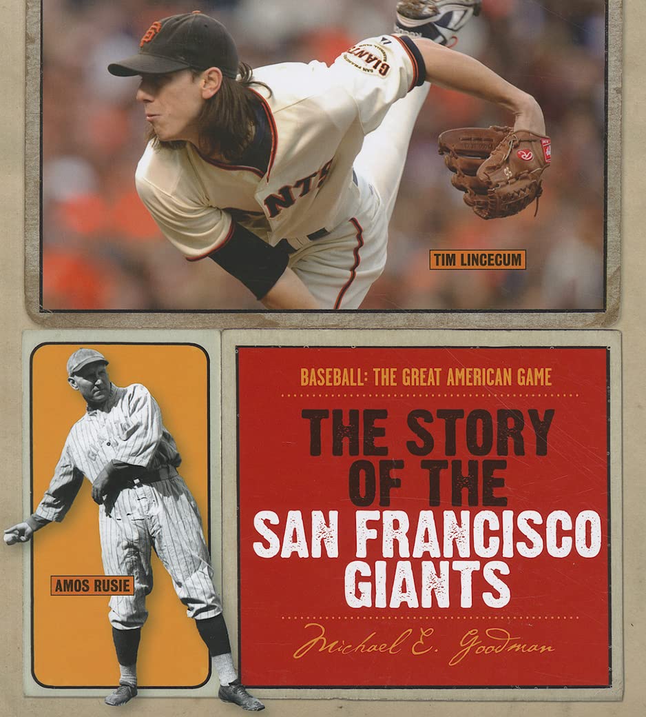 The Story of the San Francisco Giants (Baseball: The Great American Game),Used