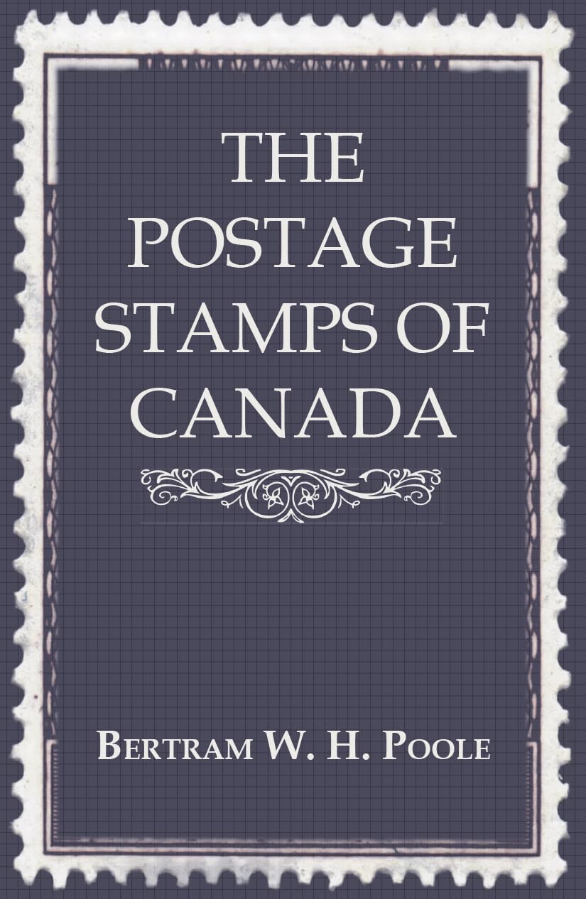 The Postage Stamps of Canada,Used