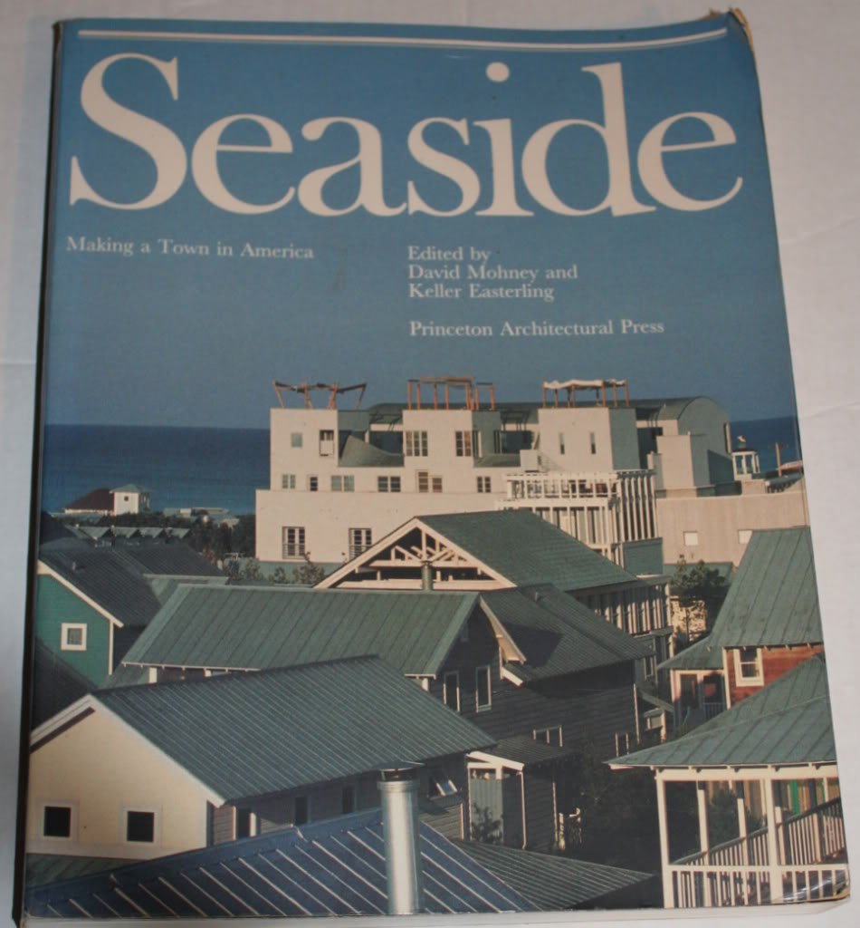 Seaside: Making A Town In America