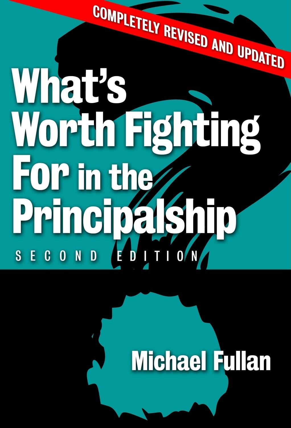 What's Worth Fighting for in the Principalship?,Used