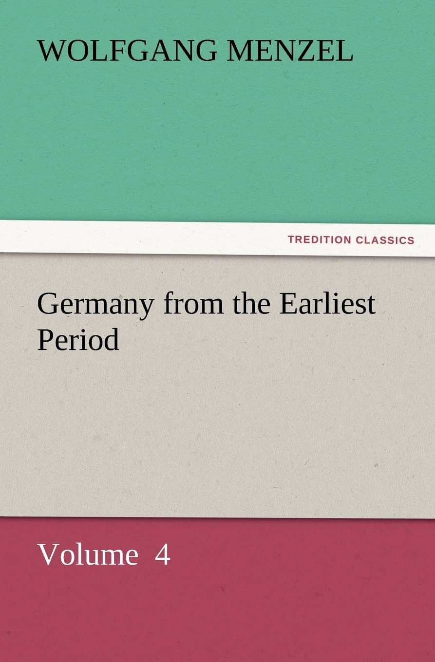 Germany from the Earliest Period,Used