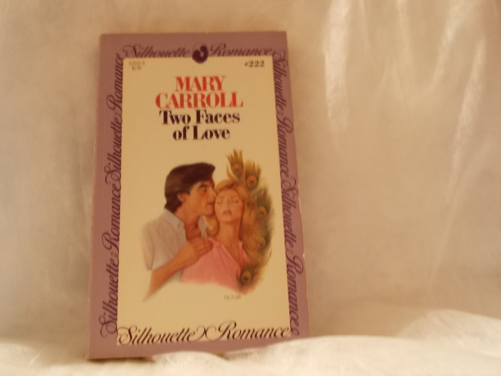 Two Faces of Love (Silhouette Romance, #222),Used