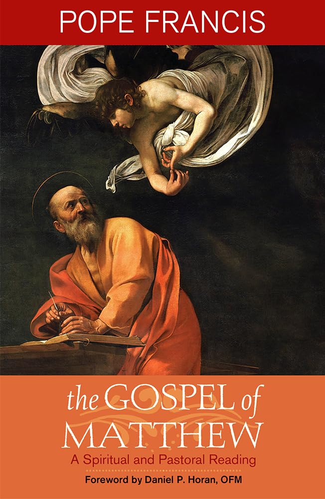 The Gospel of Matthew: A Spiritual and Pastoral Reading,Used