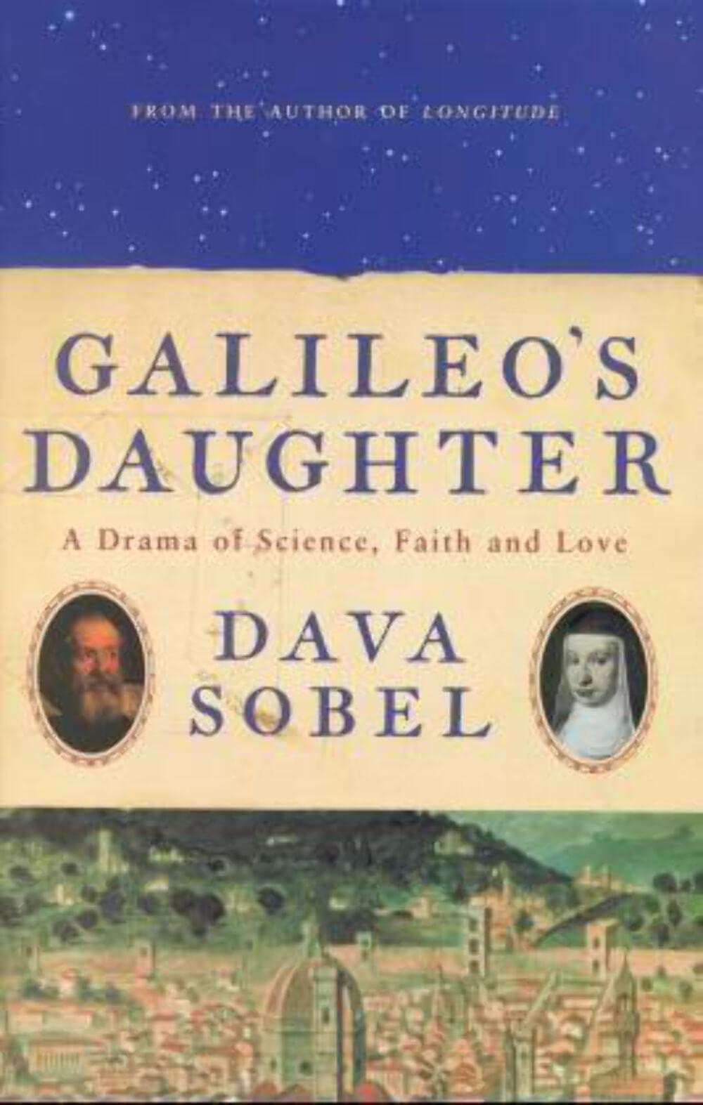 Galileos Daughter: A Historical Romance of Science, Faith, and Love,Used