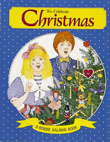We Celebrate Christmas (Holidays and Festivals),Used