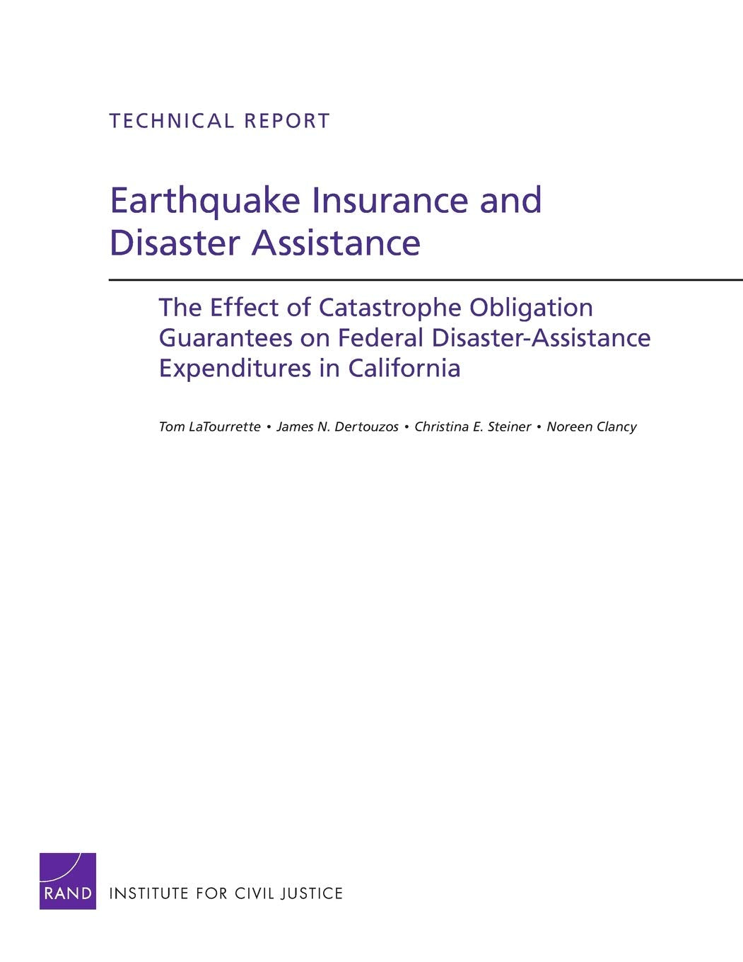Earthquake Insurance and Disaster Assistance: The Effect of Catastrophe Obligation Guarantees on Federal DisasterAssistance Exp,Used