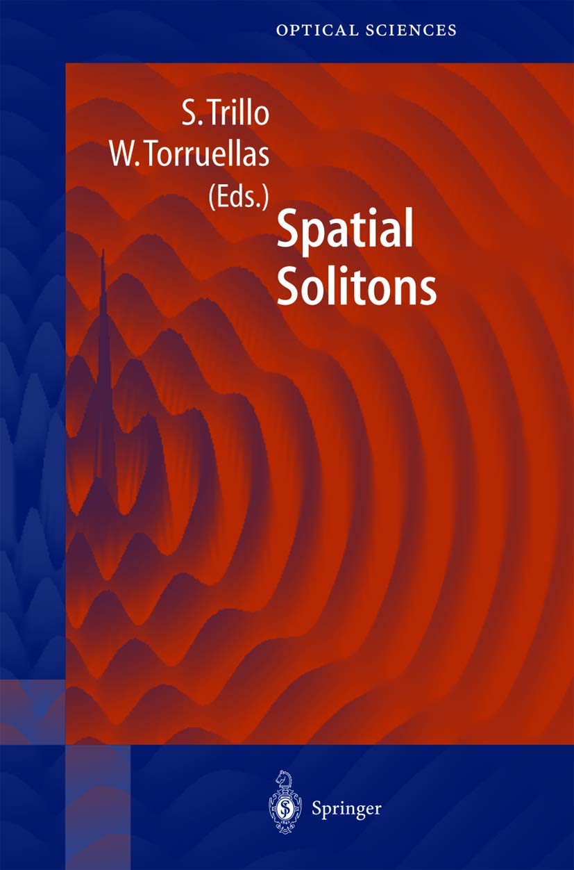 Spatial Solitons (Springer Series in Optical Sciences, 82),Used