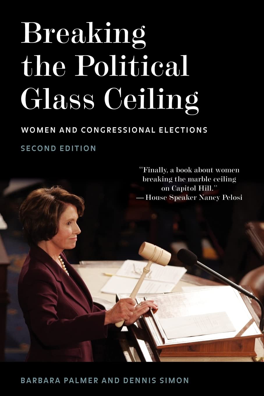 Breaking the Political Glass Ceiling: Women and Congressional Elections (Women In American Politics),New