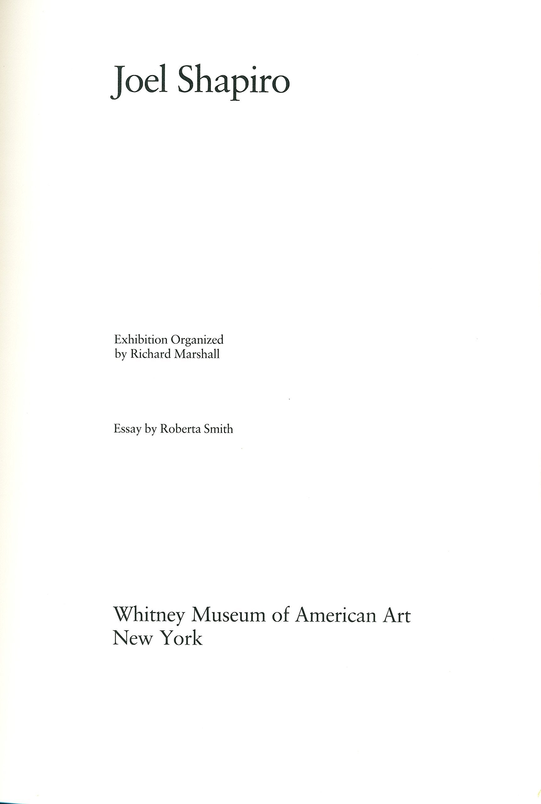 Joel Shapiro: Exhibition,New
