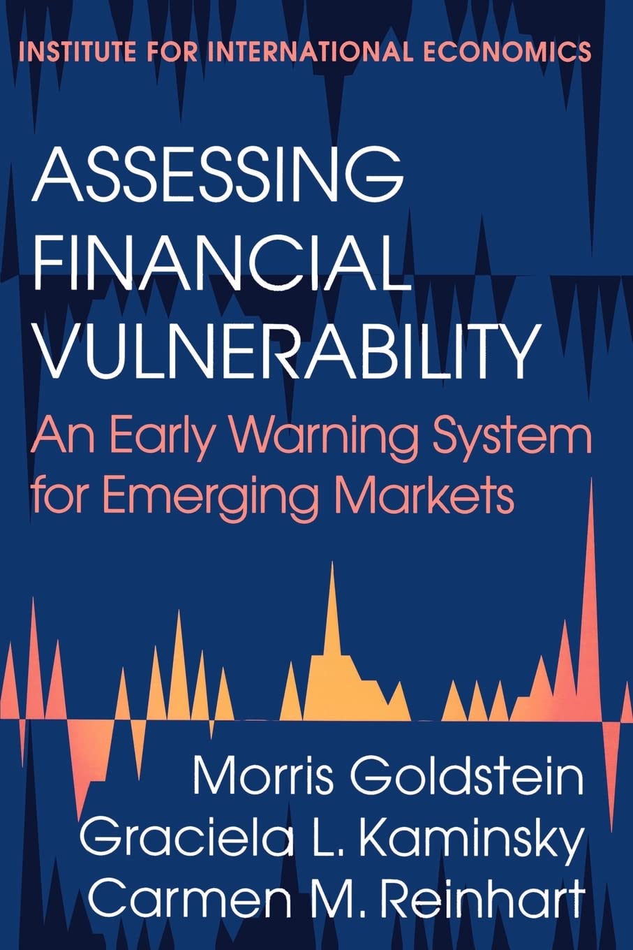 Assessing Financial Vulnerability: An Early Warning System For Emerging Markets,New