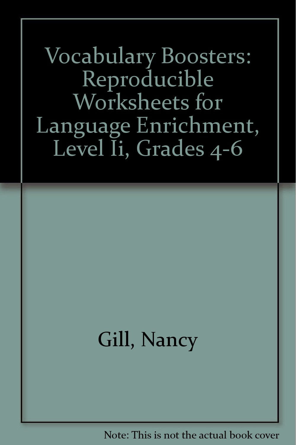 Vocabulary Boosters: Reproducible Worksheets for Language Enrichment, Level 2, Grades 46,Used
