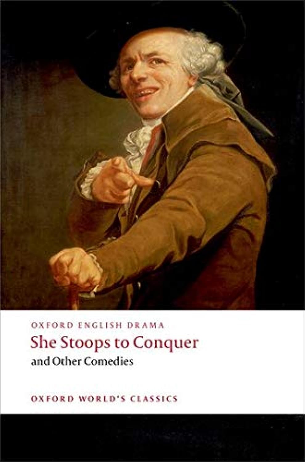 She Stoops To Conquer And Other Comedies (Oxford World'S Classics),New