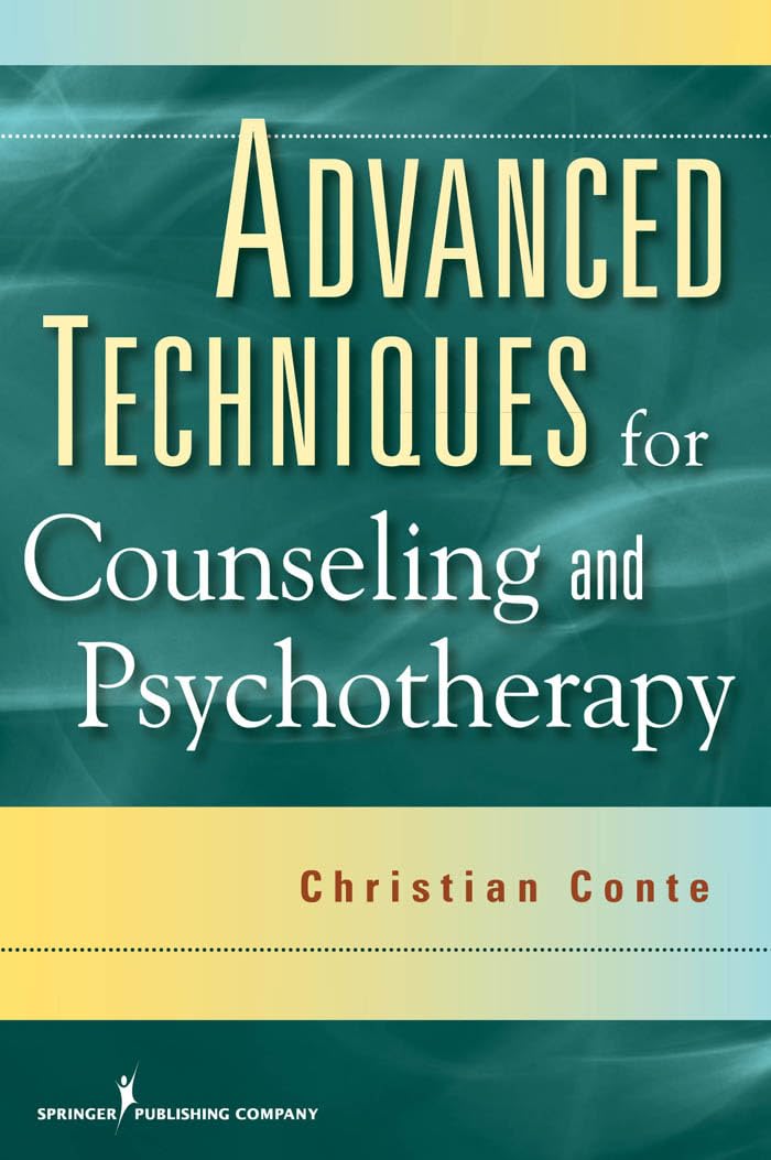 Advanced Techniques For Counseling And Psychotherapy,New