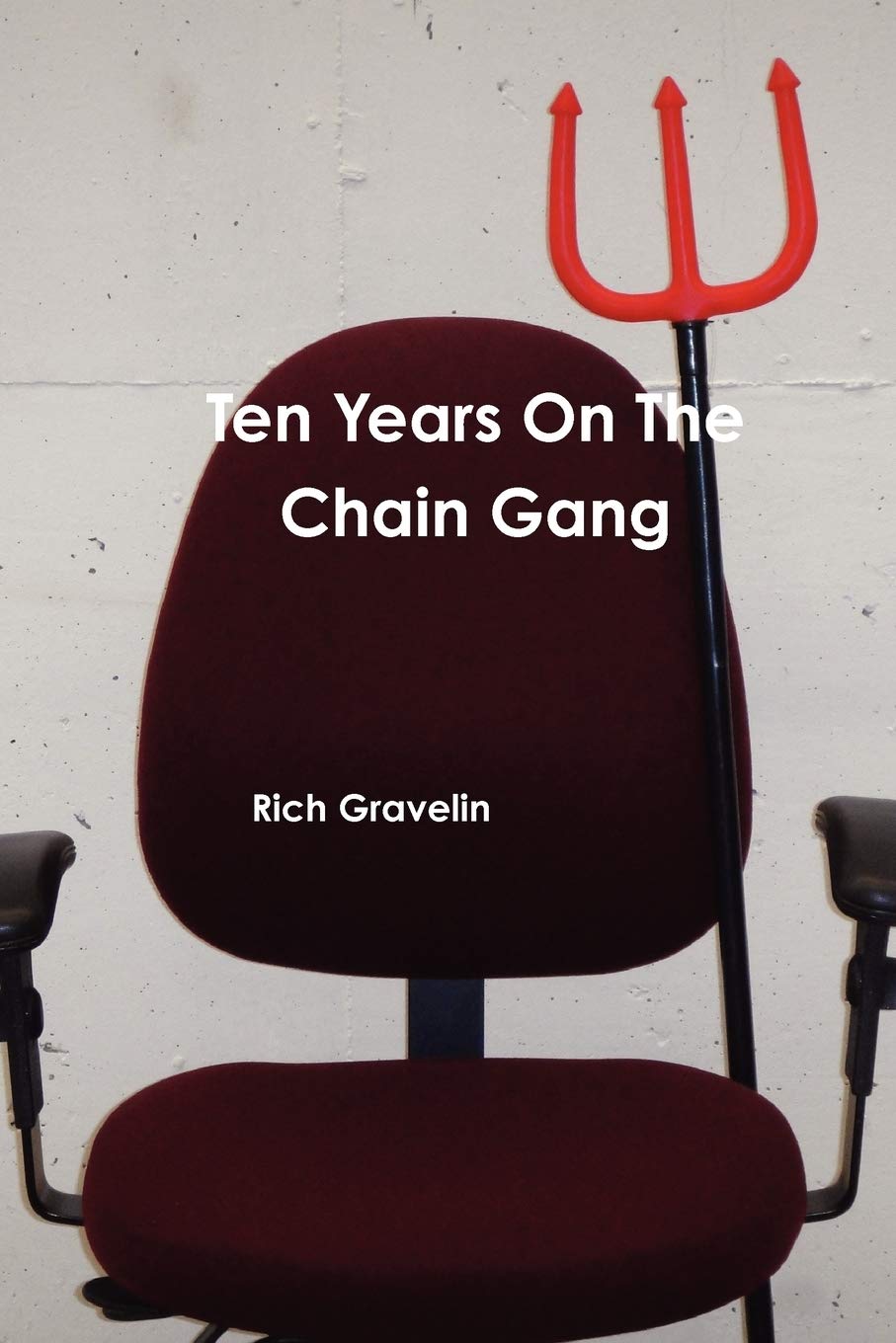 Ten Years on the Chain Gang,Used