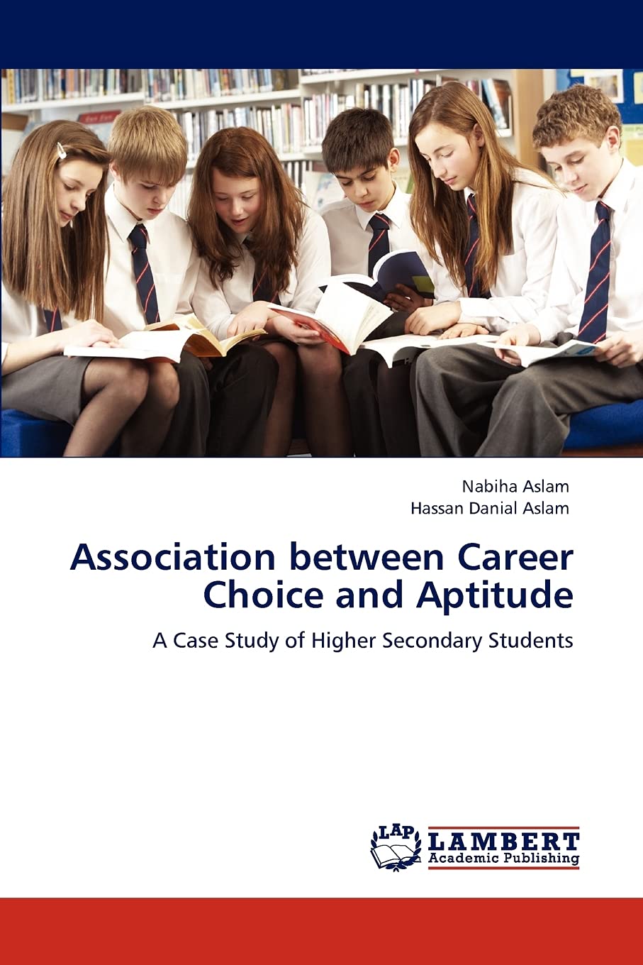 Association between Career Choice and Aptitude: A Case Study of Higher Secondary Students,Used