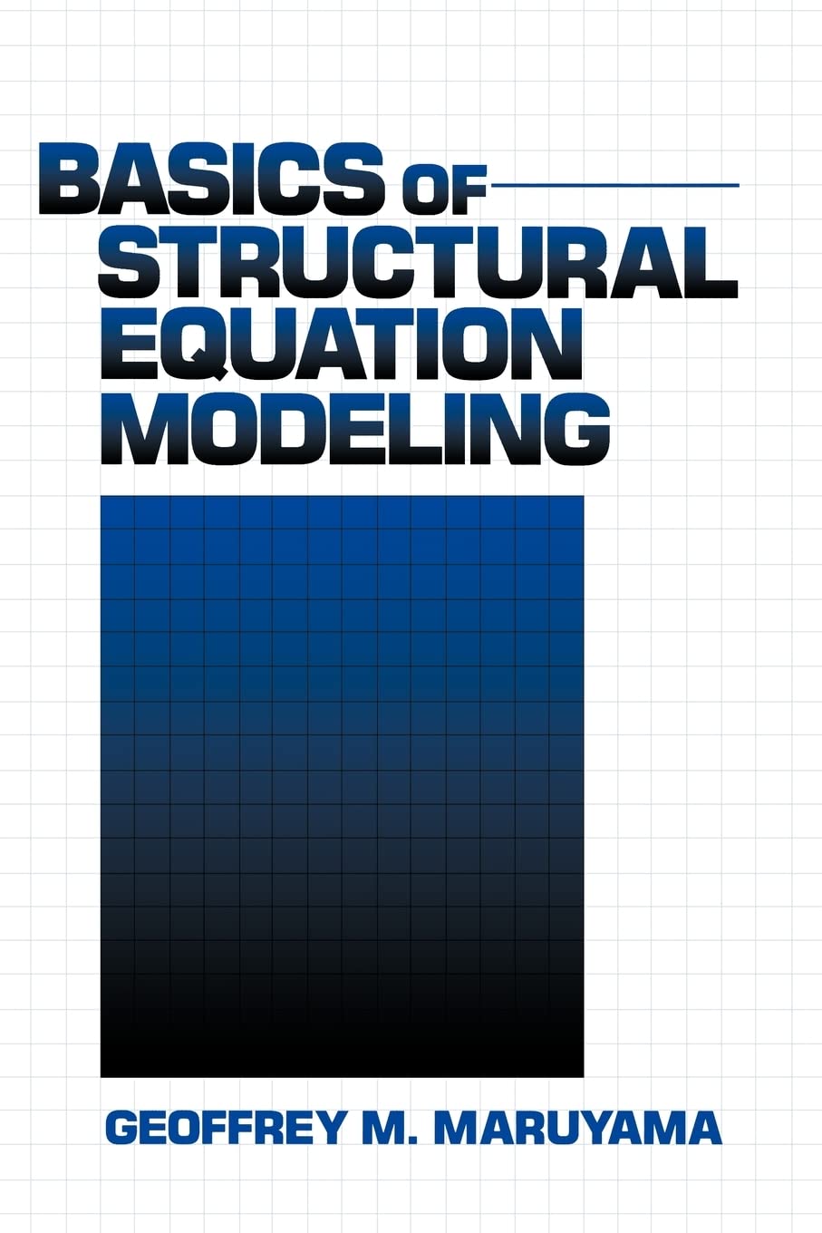 Basics of Structural Equation Modeling,Used