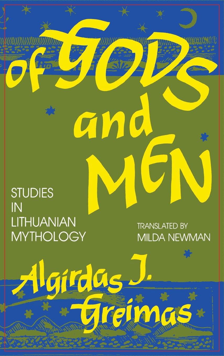 Of Gods and Men: Studies in Lithuanian Mythology (Midland Book),New