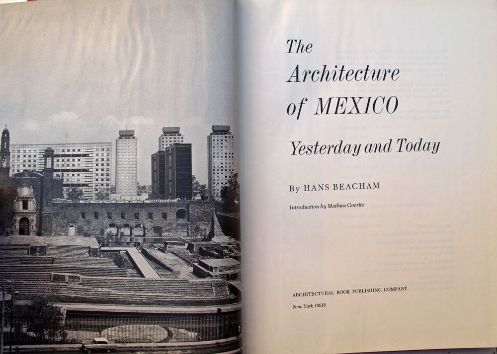 The Architecture Of Mexico: Yesterday And Today,Used
