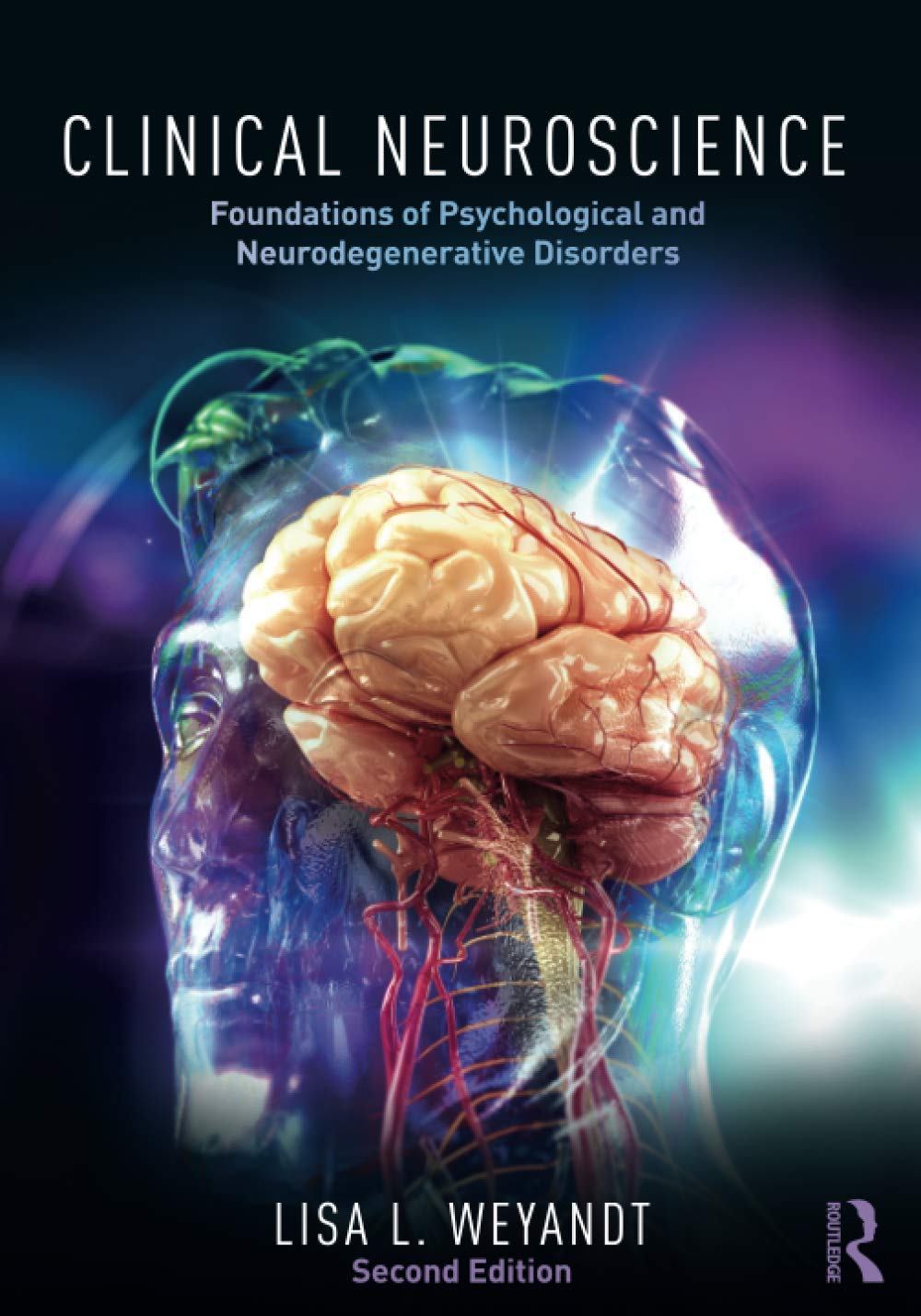 Clinical Neuroscience: Foundations of Psychological and Neurodegenerative Disorders,Used