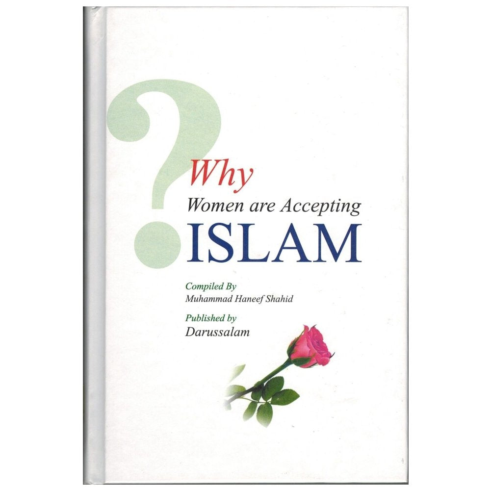 Why Women Are Accepting Islam,Used