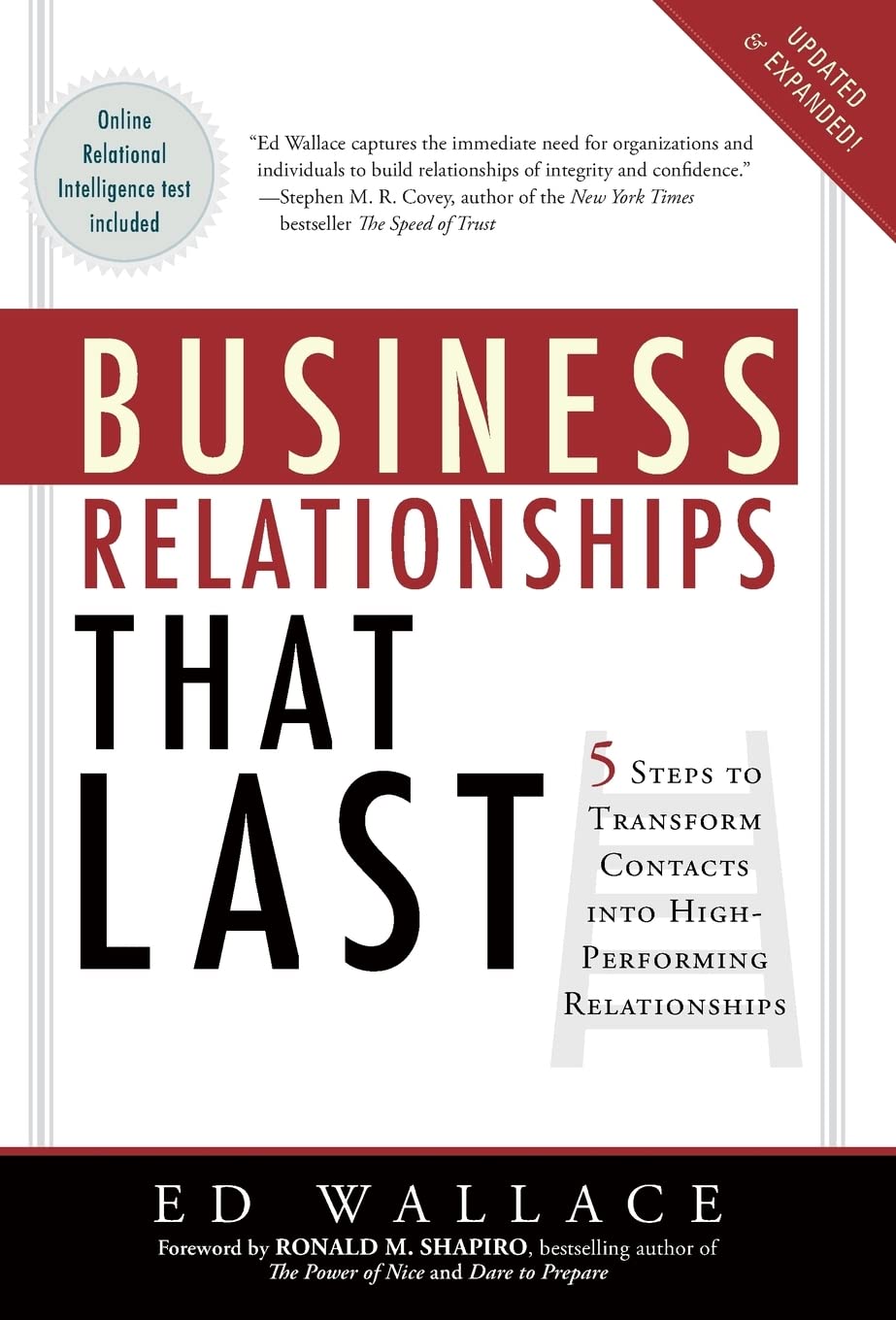 Business Relationships That Last: Five Steps To Transform Contacts into High Performing Relationships,Used