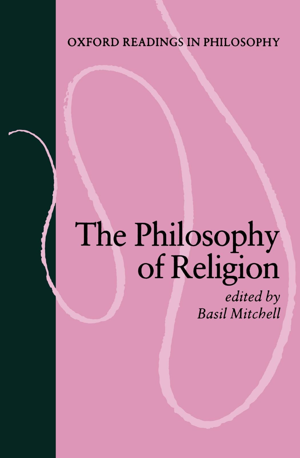 The Philosophy of Religion (Oxford Readings in Philosophy),Used