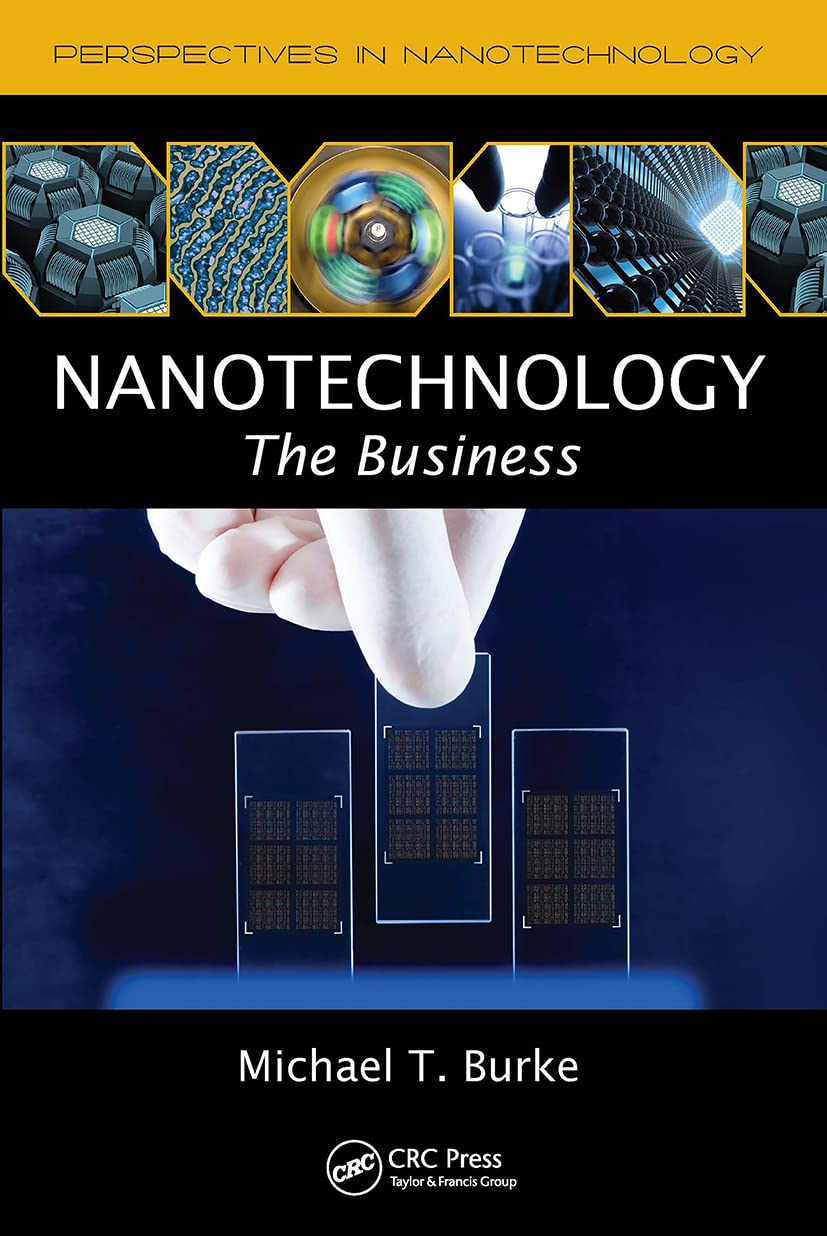 Nanotechnology: The Business (Perspectives in Nanotechnology),Used