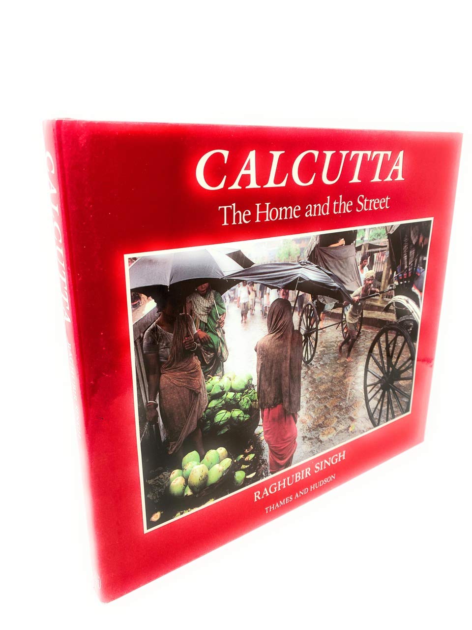 Calcutta: The Home And The Street