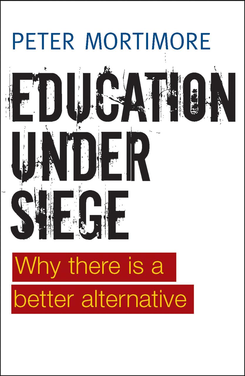 Education under Siege: Why there Is a Better Alternative,Used