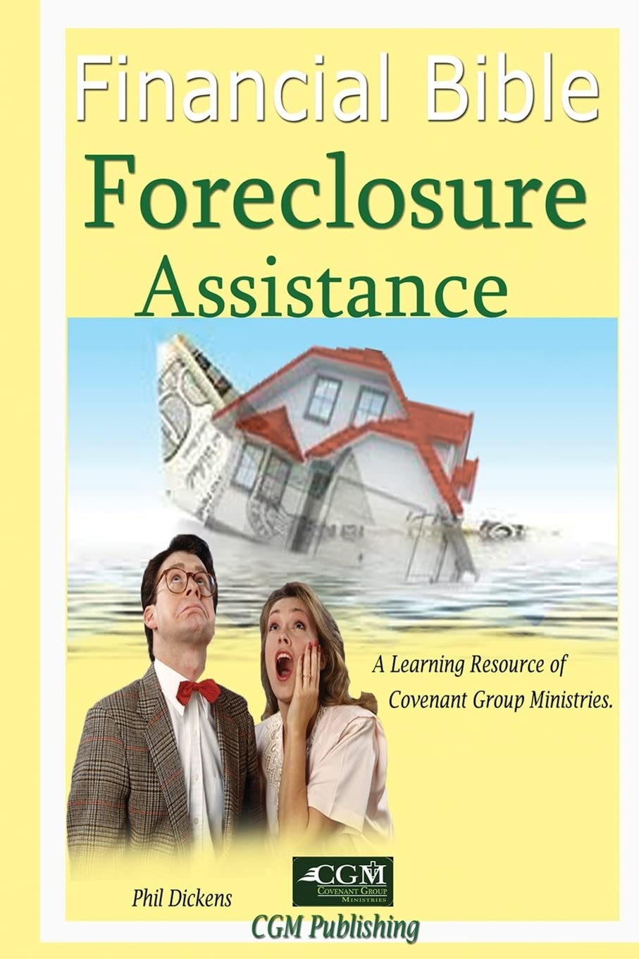 Financial Bible Foreclosure Assistance,Used