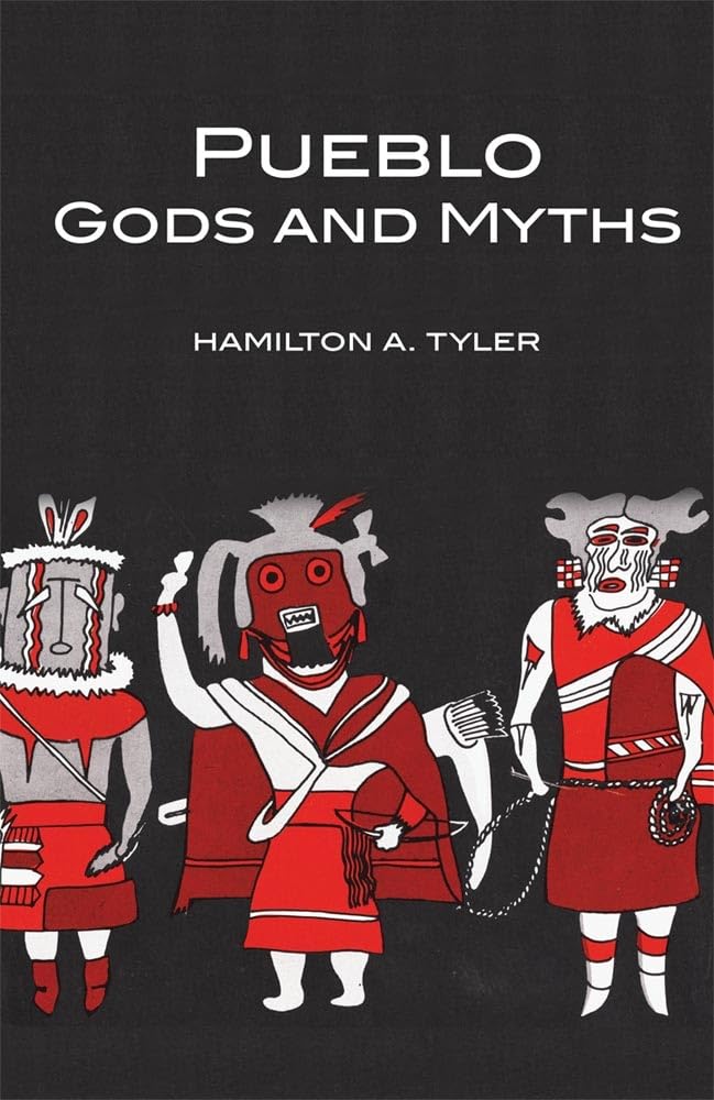 Pueblo Gods And Myths (Volume 71) (The Civilization Of The American Indian Series),New