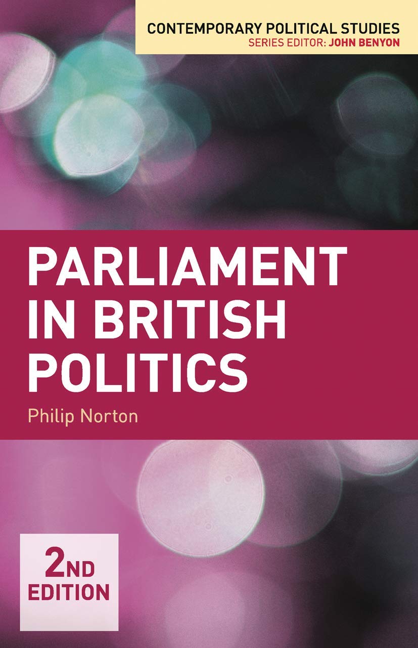 Parliament in British Politics (Contemporary Political Studies, 22),Used