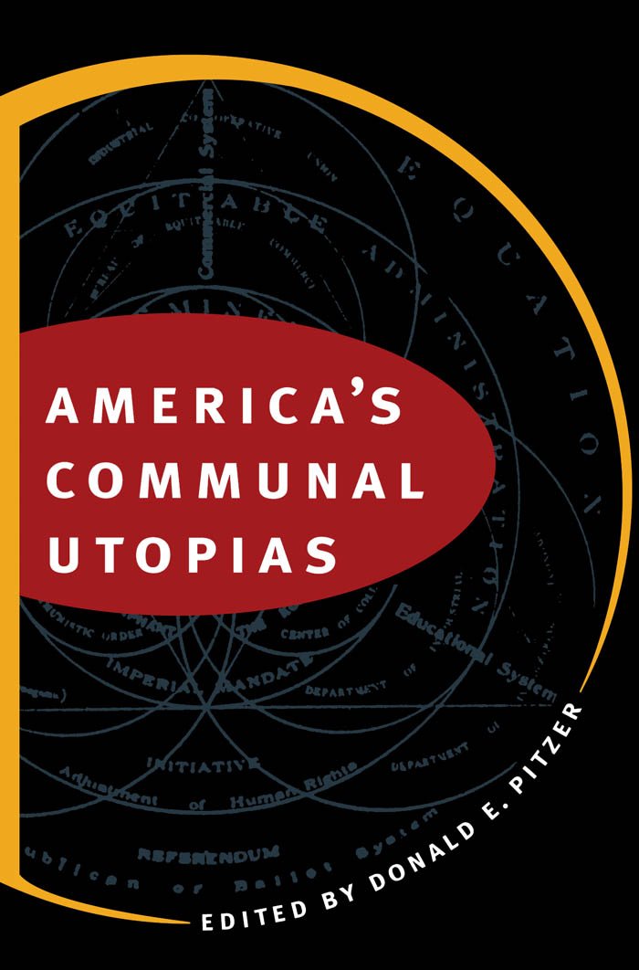 America's Communal Utopias,Used