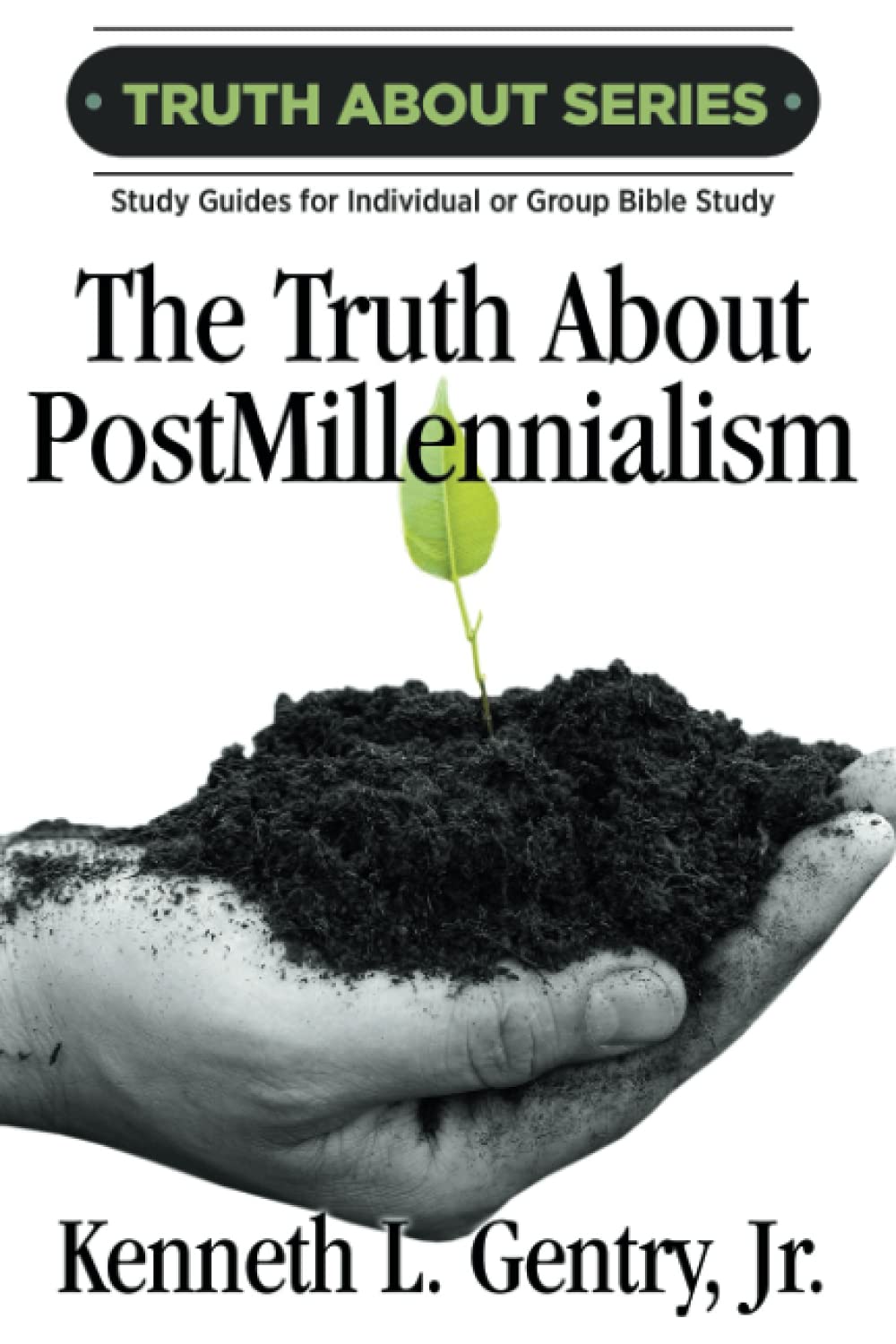 The Truth about Postmillennialism (The Truth about Series),Used