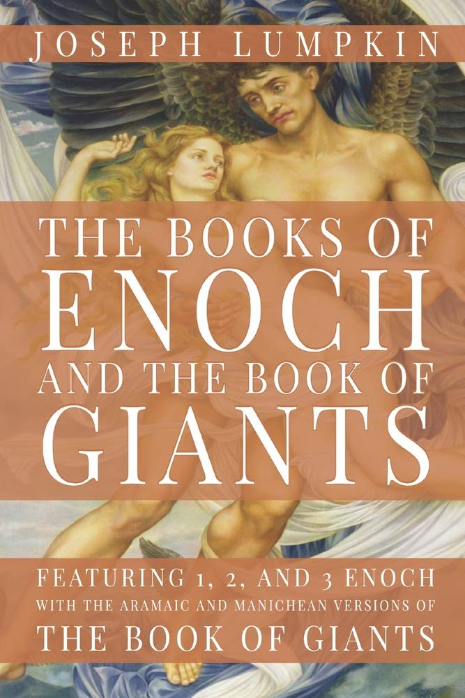 The Books of Enoch and The Book of Giants: Featuring 1, 2, and 3 Enoch with the Aramaic and Manichean Versions of the Book of Gi,Used